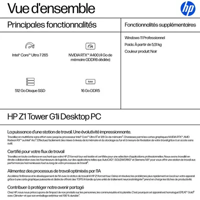 HP Z1 Tower G1i Intel Core Ultra 7 265 16 Go DDR5-SDRAM 512 Go SSD NVIDIA RTX A400 Windows 11 Pro St - Station de Travail - visuel 6