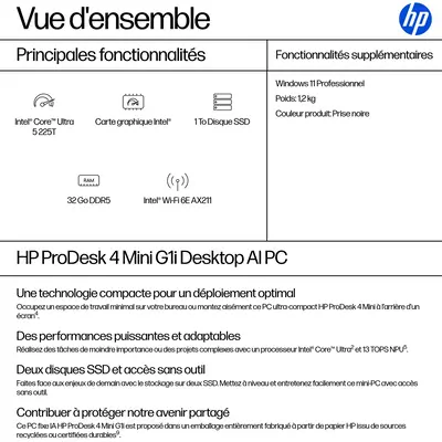 HP ProDesk 4 Mini G1i Intel Core Ultra 5 225T 32 Go DDR5-SDRAM 1 To SSD Windows 11 Pro Mini PC AI PC - Unité Centrale - visuel 7
