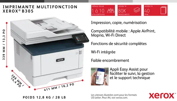 Xerox B305 copie/impression/numérisation recto verso sans fil A4, 38 ppm, PS3 PCL5e/6, 2 magasins, 3 - Multifonctions Laser - visuel 10