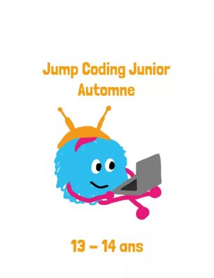 Revendeur officiel Jump Coding Junior 13-14ans _ 5 jours